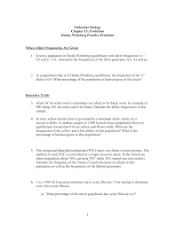 Therefore, the number of heterozygous individuals 3. Hardy Weinberg Practice Problems