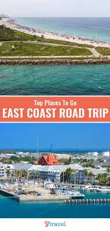 Top Places To Visit On An East Coast Road Trip Nc To Fl In 2020 East Coast Road Trip Travel Usa Road Trip
