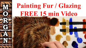 Glazing is an old technique, as old as oil painting. Glazing Techniques Oil Painting How To Paint Fur Hair Tutorial Jason Morgan Wildlife Art Youtube