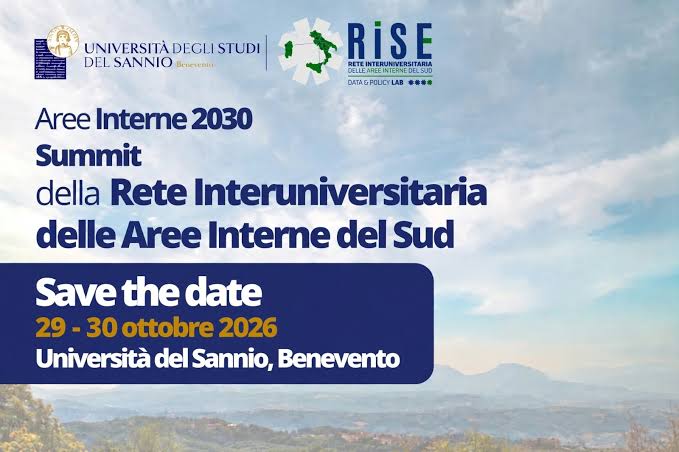 Quale futuro per le aree interne del Mezzogiorno nel post-2027? Ricerca,  Istituzioni, Organizzazioni e Comunit&agrave; per lo sviluppo dei Territori 📝 Il  29 e 30 ottobre l'Universit&agrave; del Sannio, in