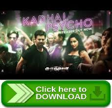 Download Kadhal Psycho Full Mp3 Song Video Song Prabhas Shraddha Kapoor Mp3 Song Songs Mp3 Song Download