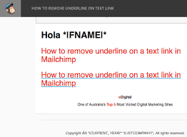 Before we come to how to style underlines, we should answer the question: How To Remove Underline On Text Link On Mailchimp