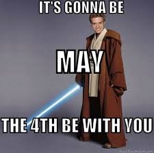 For decades, star wars fans have claimed may 4th as an unofficial holiday to celebrate the franchise's movies, tv shows and characters. The Funniest May The 4th Memes For Star Wars Day