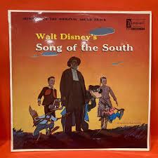 WALT DISNEY'S SONG OF THE SOUTH - ORIGINAL SOUNDTRACK LP - VINYL – Dixon  Recycled Records