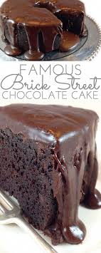 Brick Street Chocolate Cake Recipe In 2020 Chocolate Desserts Dessert Recipes Cake Desserts