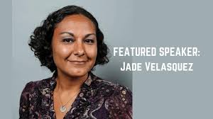 FEATURED SPEAKER: Jade Velasquez