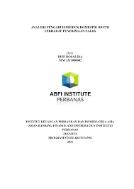 Afta, dan lain sebagainya, yang berpengaruh terhadap struktur perekonomian nasional. Https Digilib Perbanas Id Index Php P Fstream Pdf Fid 1443 Bid 26446