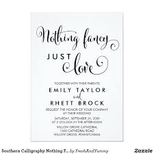 Southern Calligraphy Nothing Fancy Just Love Invitation Zazzle Com In 2020 Typography Wedding Invitations Casual Wedding Invitations Simple Wedding Invitations Cheap