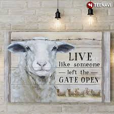 Love life like a blooming water melon. Funny White Sheep Live Like Someone Left The Gate Open Canvas Poster Teenavi