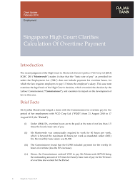 The employment act provides minimum terms and conditions (mostly of. Singapore High Court Clarifies Calculation Of Overtime