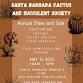 S.B. Cactus and Succulent Society Show and Sale