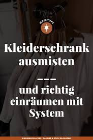 Kleiderschrank Ausmisten Tipps Tricks Kleiderschrank Ausmisten Ausmisten Kleiderschrank