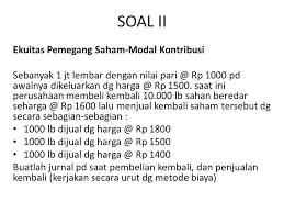 Sumber riwayat ekuitas pemegang saham secara historis. Pertanyaan Tentang Ekuitas Pemegang Saham