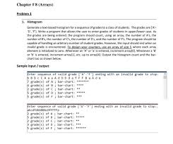 Solved Generate A Text Based Histogram For A Sequence Of