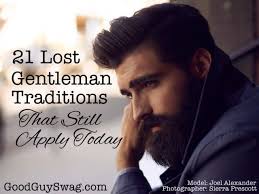 Lost Gentleman Traditions That Still Apply Today