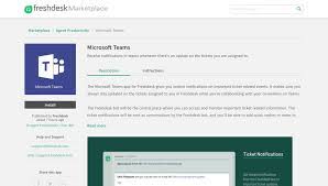 This document provides the steps required to get education insights in microsoft teams up and running and help educators and education leaders adopt the platform and successfully use the app. The Microsoft Teams App Freshdesk