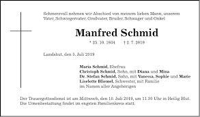 Manfred schmid is an actor, known for spuren des bösen (2010), poliisikoira rex (1994) and höhenangst (1994). Traueranzeige Familienanzeigen Todesanzeigen Idowa Markt
