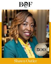 We are proud to announce that The Business of Fashion has named Shawn  Outler to The BoF 500 2022.