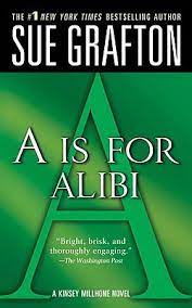 Are books by sue grafton worth a read? Books By Sue Grafton The Kinsey Millhone Alphabet Series