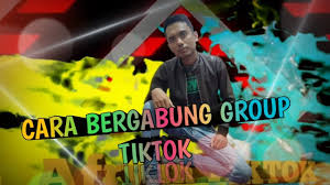 Contoh ucapan selamat bergabung di grup wa. Cara Bergabung Di Group Tiktok Youtube