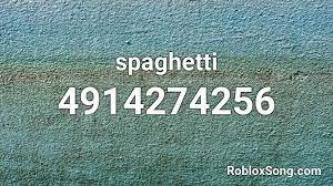 So, that's why we added 2 to 3 codes for single song. Spaghetti Roblox Id Roblox Music Codes