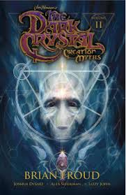 Review: Jim Henson's The Dark Crystal: Creation Myths Vol. II