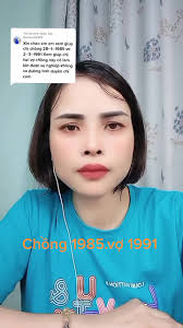 Vợ 1992 Chồng 1985 Láy Nhau Sẽ Có Tướng Mặt Như Nào