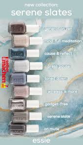 Meet The 9 New Shades In The Essie Serene Slates Nail Polish Collection Generation Zen Mauve Taupe Gray Mind Full Meditation A Essie Nail Polish Colors Slate Nails Essie Nail