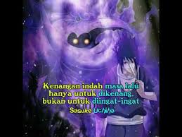 Hiburan bisa datang dari mana aja. Story Whatsapp Kata Bijak Sasuke Uchiha Youtube