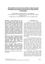 Bismillah, assalamu 'alaikum warahmatullahi wa barakatuh, bapak/ibu yang kami banggakan, semoga sentiasa dalam penjagaan allah swt. Pdf Implementasi Sekolah Ramah Anak Dalam Membentuk Budaya Sekolah Di Sdn Geger Tegalrejo