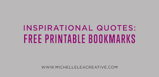 This ensures that both mac and windows users can download the bookmark sheets and that your bookmark pages aren't covered with ads or other web site get notified about new coloring pages by following us on twitter! Inspirational Quotes Free Printable Bookmarks The Crafting Chicks