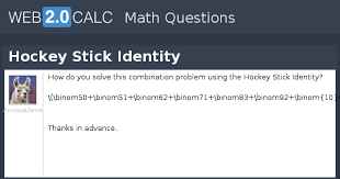 ( rpt with corrections ed.), 1979. View Question Hockey Stick Identity