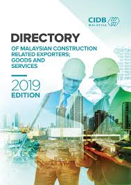 Contractor can't execute any construction works outside his registered category. Directory Of Malaysian Constructon Related Exporters Good And Services 2019 Edition By Cidb International Issuu