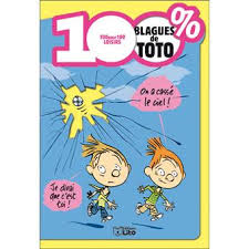 Comment ne pas rire à de bonnes blagues de fou ! 100 Blagues De Toto Broche Yann Autret Achat Livre Fnac