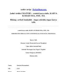 Contoh laporan karya ilmiah remaja ini merupakan laporan hasil penelitian yang dilakukan terhadap upet tanaman kluwih sebagai bahan obat nyamuk bakar. Contoh Karya Tulis Ilmiah Tentang Ipa Contoh Surat