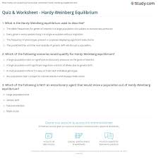 Quiz Worksheet Hardy Weinberg Equilibrium Study Com