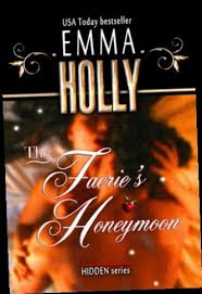 Ebook Pdf Epub Download The Faerie S Honeymoon By Emma Holly V 2020 G