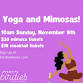 Yoga and Mimosas at Birdies- November 9th event image