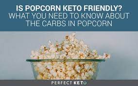 Is Popcorn Keto Friendly What You Need To Know About The Carbs In Popcorn Popcorn Diet Low Carb Vegetables Is Popcorn Low Carb