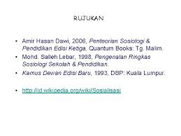 Kamus dewan ialah sebuah kamus bahasa melayu yang diterbitkan oleh dewan bahasa dan pustaka. Konsep Sosialisasi Proses Mempelajari Peranan Status Dan Nilai