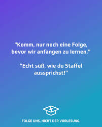 Pin Von Studentenstoff Auf Spruche In 2020 Studenten Leben Zitat Des Tages Studentenleben