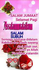 Bangun tidur di pagi hari berkokok merdu suara ayam jika nanti berjumpa lagi sapalah dengan assalamualaikum. Pin Oleh Sani Long Di Daily Wishes Sembahyang Selamat Pagi Mawar Cantik