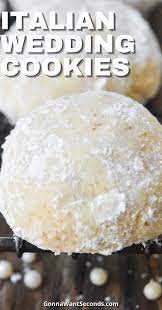 Italian Wedding Cookies Only 6 Ingredients Recipe Wedding Cookies Recipe Cookies Recipes Christmas Almond Meal Cookies