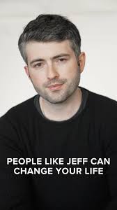 I feel forever grateful to have met Jeff Gill when I was so close to  walking away from acting. It’s a special thing to have someone like that  come into your life at the right time. If you’re lucky, ...