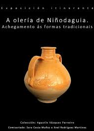 Evento: A olería de Niñodaguia. Achegamento ás formas tradicionais ...