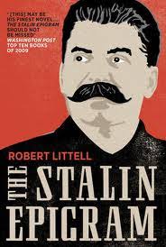 IRRESISTIBLE TARGETS: ROBERT LITTELL DISSECTS STALIN'S EPIGRAM