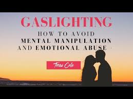 What Is Gaslighting How To Avoid Mental Manipulation And Emotional Abuse With Terri Cole Youtube