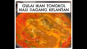Nama lain bagi ikan tongkol adalah ikan aye jangan keliru pula. Resepi Gulai Ikan Tongkol Dan Kari Udang Makan Bersama Nasi Dagang Kelantan Original Youtube Kari Gulai Resep