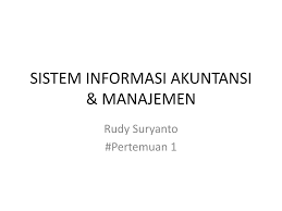 Ppt Sistem Informasi Akuntansi Manajemen Powerpoint Presentation Id 1514159