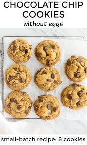 Pin By Marites De Guzman On Recipe Egg Free Chocolate Chip Cookies Eggless Chocolate Chip Cookies Cookies Recipes Chocolate Chip